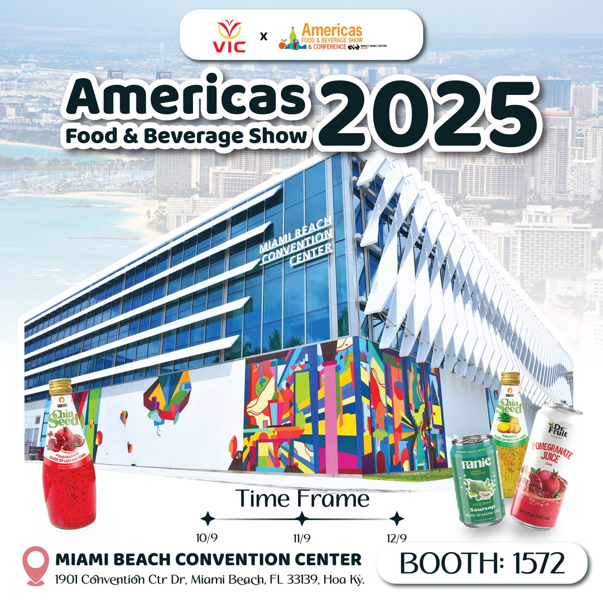 AMERICAN F&B 2025 – VIC tiếp cận thị trường châu Mỹ